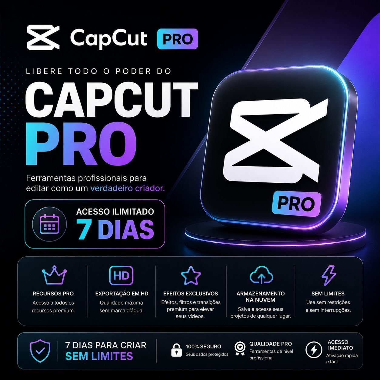 CapCut Pro 7 Dias